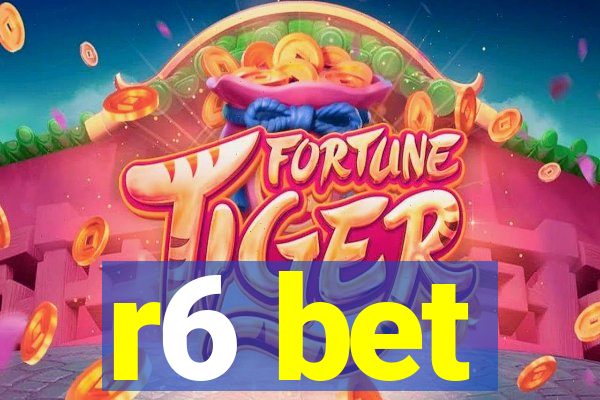 r6 bet
